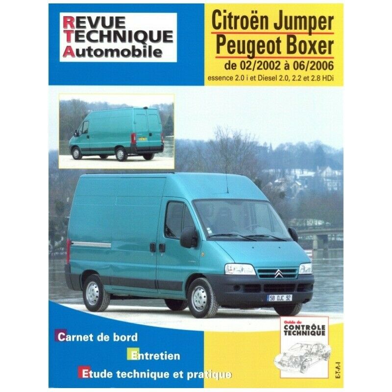 Revue Technique Automobile RTA 417.1 Citroën Jumper Peugeot Boxer 2002 à 2006