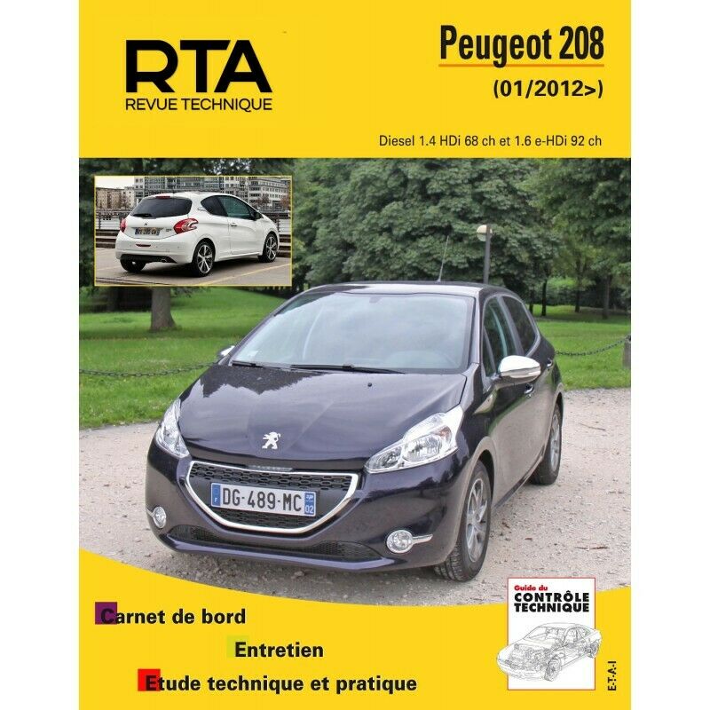 Revue Technique Automobile RTA B787.5 Peugeot 208 Diesel 1.4HDI 68 ch1.6 e-HDI..