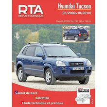 Charger l'image dans la galerie, Revue Technique Automobile RTA 006.1 Hyundai Tucson du 03/2006 au 10/2010 Diesel
