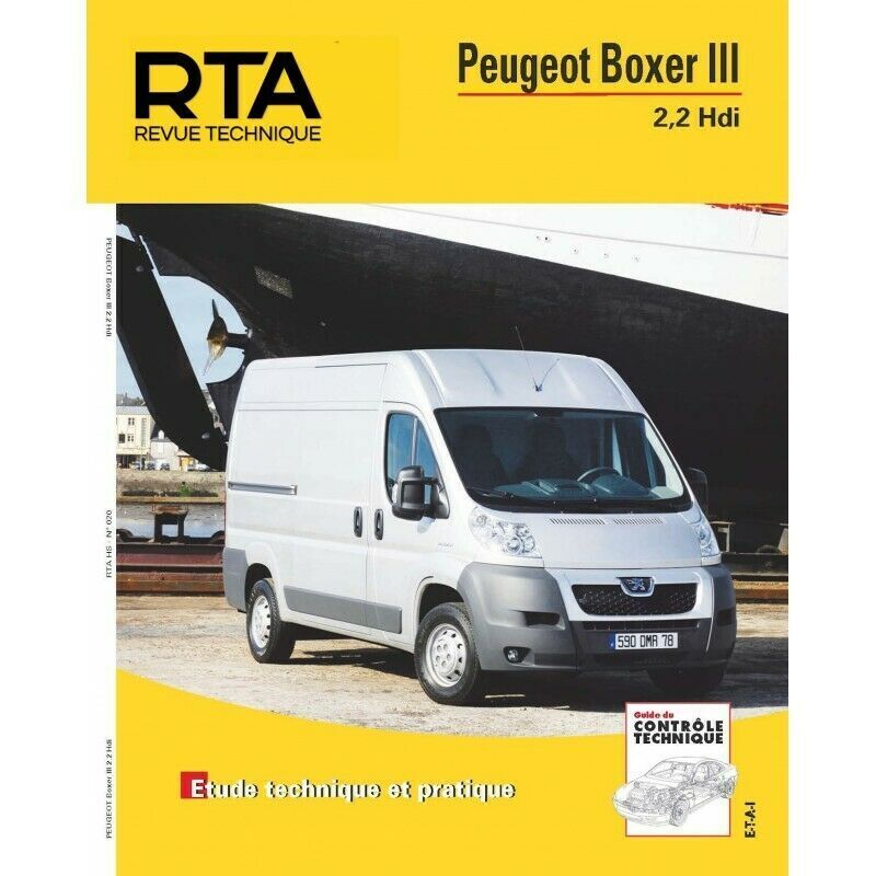 Revue Technique Automobile RTA Hors Série 20 Peugeot Boxer III 2,2 HDI